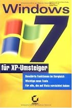 Windows 7 f&uuml;r XP-Umsteiger