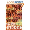 The Talking Horse and the Sad Girl and the Village Under the Sea