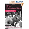 When Professionals Weep: Emotional and Countertransference Responses in End-of-Life Care (Series in Death, Dying and Bereavement)