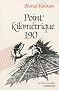 Point kilom�trique, 1986