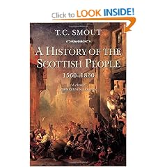 A History of the Scottish People, 1560-1830