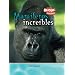 Mamiferos increibles / Incredible Mammals (Criaturas Increibles / Incredible Creatures) (Spanish Edition)