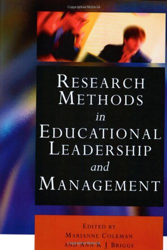 Research Methods in Educational Leadership and Management (Centre for Educational Leadership and Management)