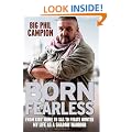 Born Fearless: From Kids' Home to SAS to Pirate Hunter - My Life as a Shadow Warrior