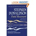 Fatal Revenant: The Last Chronicles Of Thomas Covenant (Last Chronicles/Thomas Covenan)