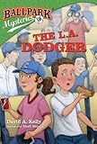 Ballpark Mysteries #3: The L.A. Dodger (A Stepping Stone Book(TM))