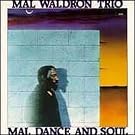 Mal,Dance & Soul