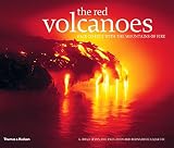 The Red Volcanoes: Face to Face with the Mountains of Fire