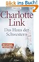 Das Haus der Schwestern: Roman