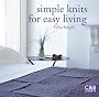 Simple Knits for Easy Living