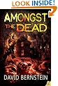Amongst the Dead