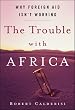 Trouble with Africa...