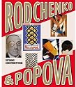 Rodchenko and Popova: Defining Constructivism
