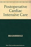 Postoperative cardiac intensive care