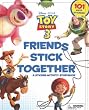 Friends Stick Together: A Sticker Storybook (Toy Story 3)