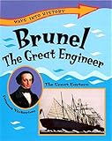 Brunel : the great engineer