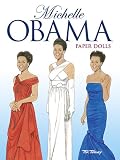 Michelle Obama Paper Dolls (Dover Paper Dolls)