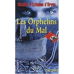 Les orphelins du mal