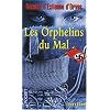 Les orphelins du mal