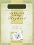 My Utmost for His Highest Journal: A Daily Devotional Journal