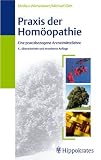 Produkt-Bild: Praxis der Hom&ouml;opathie: Eine praxisbezogene Arzneimittellehre