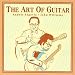 The Art Of Guitar