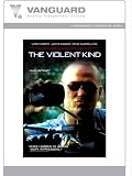 THE VIOLENT KIND