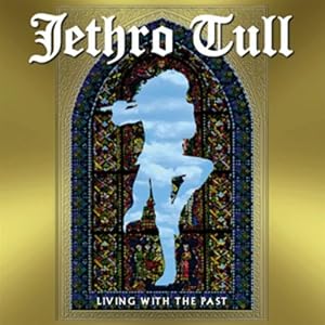 Jethro Tull -  Living in the Past (Vinyl transfer)