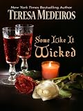 Some Like It Wicked
