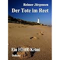 Der Tote im Reet - ein F�hr- Krimi: Thriller