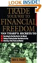 Trade Your Way to Financial Freedom