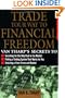 Trade Your Way to Financial Freedom
