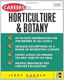 Careers in Horticulture and Botany (Careers in... Series)