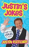 from Justin Fletcher Justins Jokes