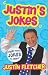Justin's Jokes