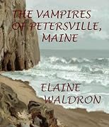 The Vampires of Petersville, Maine 