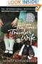 The Time Traveler's Wife. Audrey Niffenegger