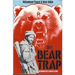 The Bear Trap: Afghanistan's Untold Story