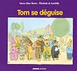 Tom se d�guise
