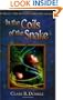 In the Coils of the Snake: Book III -- The Hollow Kingdom Trilogy