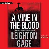 A Vine in the Blood | [Leighton Gage]