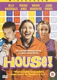 House!