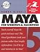 Maya 5 for Windows & Macintosh (Visual QuickStart Guide)