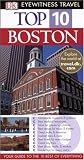 Top 10 Boston (DK Eyewitness Top 10 Travel Guides)