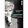 Hannelore Kohl: Ihr Leben