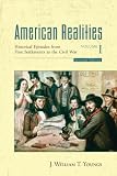 American Realities, Volume I (7th Edition) (American Realities)