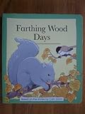 Farthing Wood days
