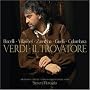 Verdi: Il Trovatore (Complete Opera)