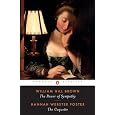 The Power of Sympathy and The Coquette (Penguin Classics)