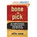 Bone to Pick: Of Forgiveness, Reconciliation, Reparation, and Revenge